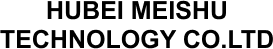 HUBEI-MEISHU-TECHNOLOGY