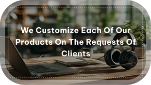 we customize each of our engineered systems on the requests of clients