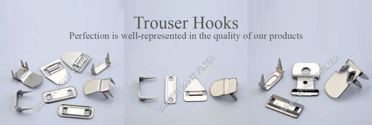 Trouser Hook in Mumbai at best price by M S Enterprises - Justdial