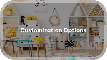Customization Options