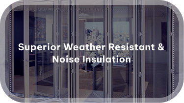 Superior Weather Resistant & Noise Insulation Superior Weather Resistant & Noise Insulation