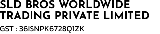 SLD BROS WORLDWIDE TRADING PRIVATE LIMITED