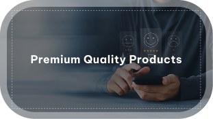 Premium quality  products