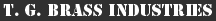 T. G. Brass Industries