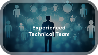 Experienced Technical Team