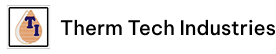 THERM TECH INDUSTRIES
