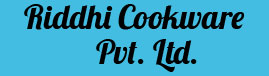 Riddhi Cookware Pvt. Ltd.