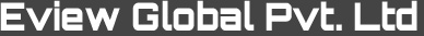Eview Global Pvt. Ltd