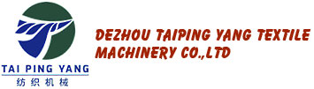 Dezhou Taiping Yang Textile Machinery Co.,Ltd