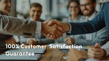 100% Customer  Satisfaction Guarantee