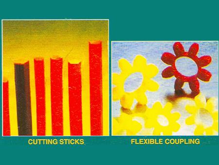 Polyurethane products - Citting Sticks & Flexible Couplings