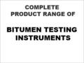 Product Range Of Bitumen Testing Instruments