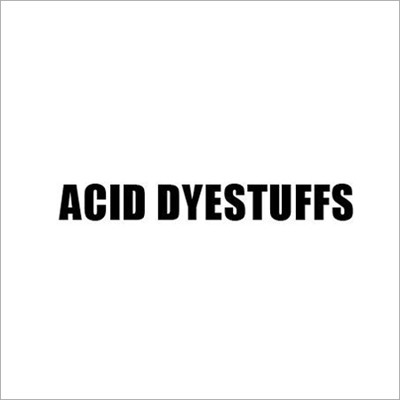 Acid Dyestuffs