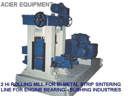2 Hi Rolling Mill for Bi-metal Strip Sintering Line