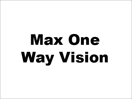 Max One Way Vision