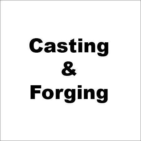 Casting & Forging
