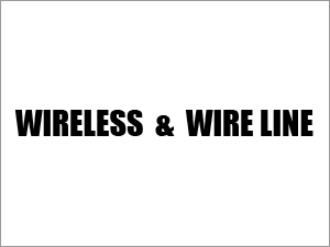 Wireless & Wire Line