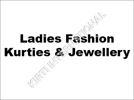 Ladies Fashion Kurties & Jewellery