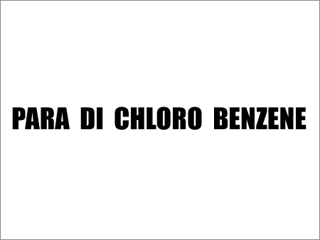 Para Di Chloro Benzene