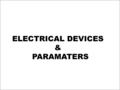 Electrical Devices & Parameters