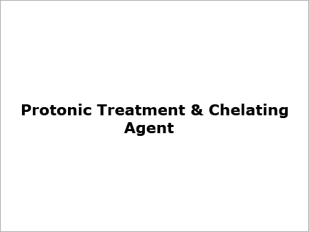 Protonic Treatment & Chelating Agent
