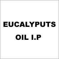 Eucalyputs Oil I.P.