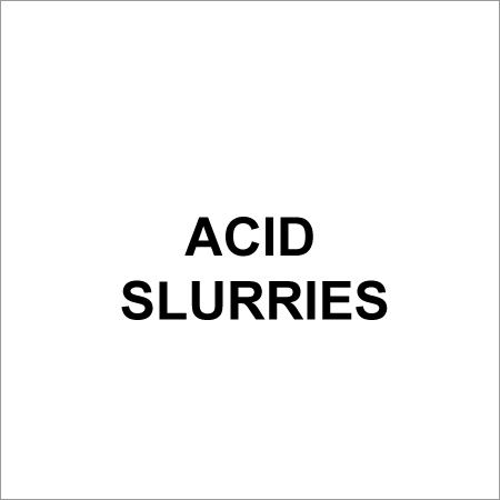 Acid Slurries