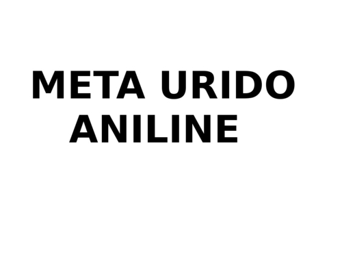 Meta Urido Aniline