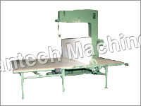 Vertical Cutting Machine For Polyurethanes Capacity: 5 Ton/day