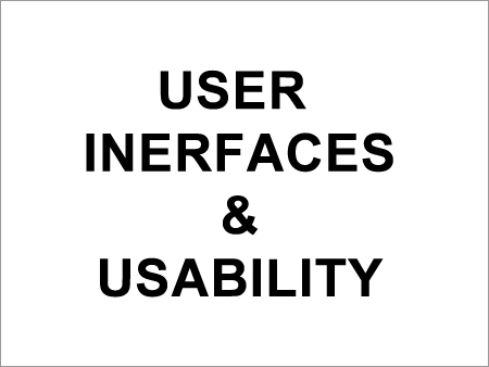 User Interfaces & Usability