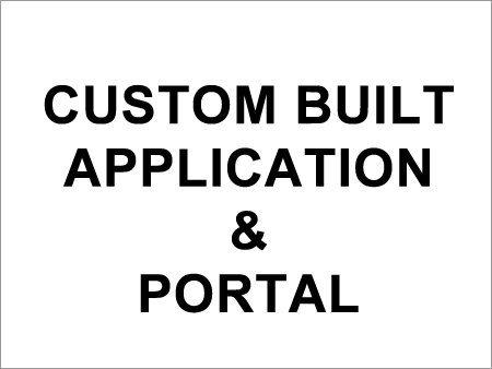Custom Built Application & Portal