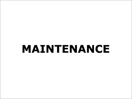 Maintenance