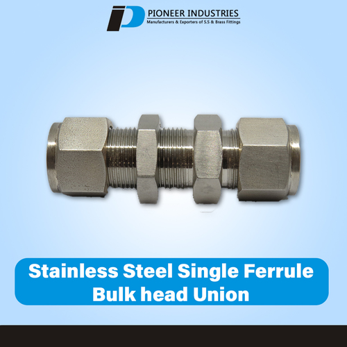 Stainless Steel Single Ferrule Bulk head Union