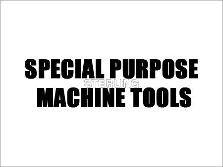 Special Purpose Machine Tools