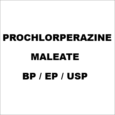 Prochlorperazine Maleate BP / EP / USP