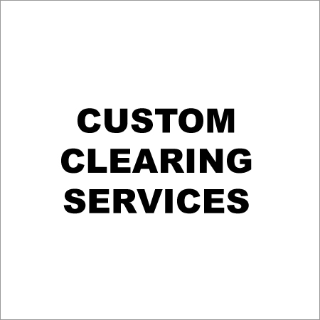 Custom Clearing Services