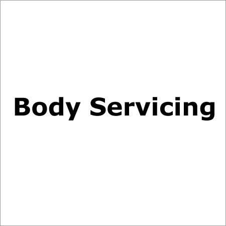 Body Servicing