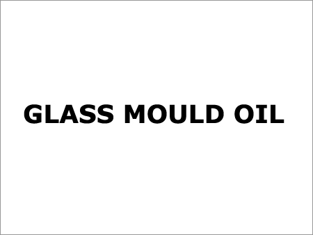 Glass Mould Oil