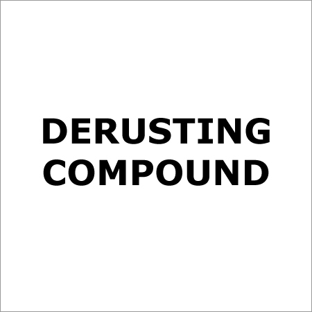 Derusting Compound