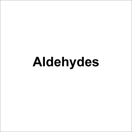 Aldehydes