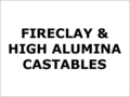 Fireclay & High Alumina Castables