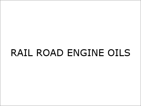 Rail Road Engine Oils