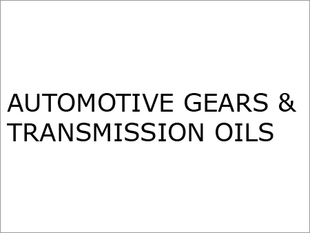 Automotive Gears & Transmission Oils