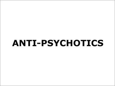 Anti Psychotics