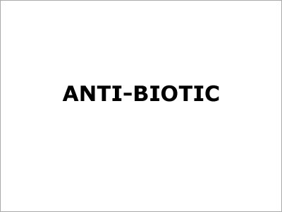 Anti Biotic