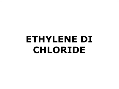 Ethylene Di Chloride