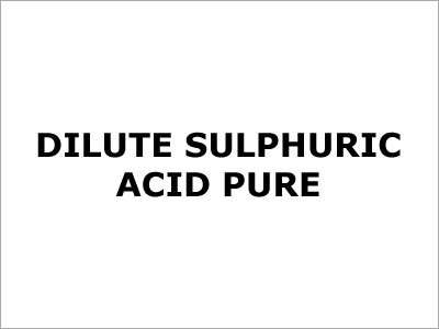 Pure Dilute Sulphuric Acid