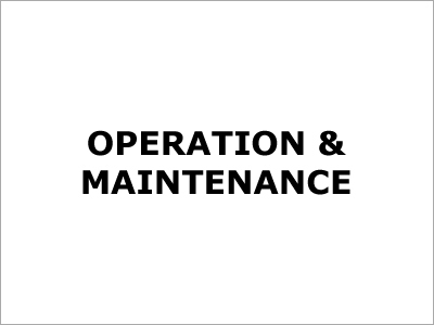Operation & Maintenance