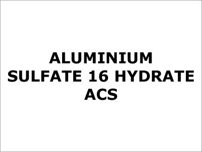 Aluminium Sulfate 16 Hydrate Acs