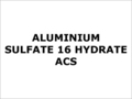 Aluminium Sulfate 16 Hydrate ACS